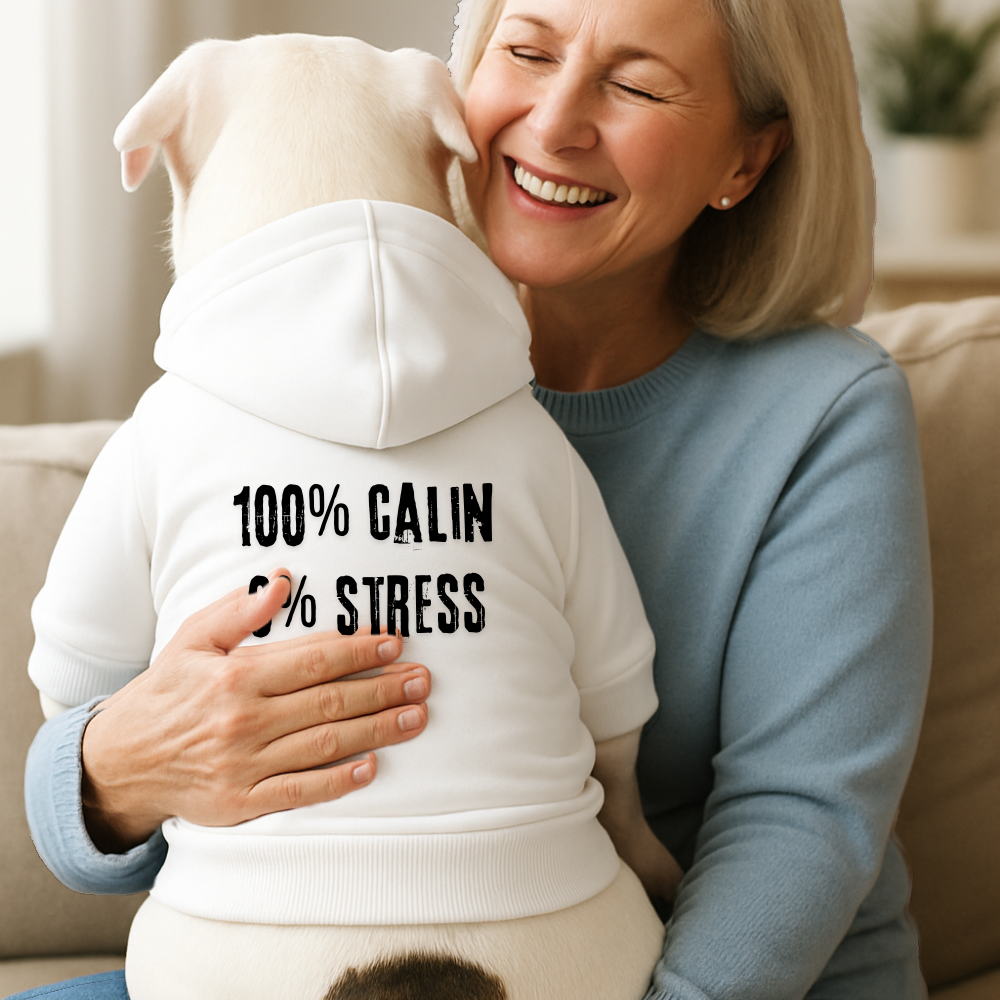 Sweat à capuche pour chien - 100% câlins, 0% stress